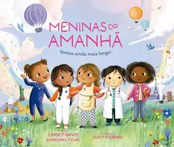 Meninas do Amanhã: Vamos Ainda mais Longe