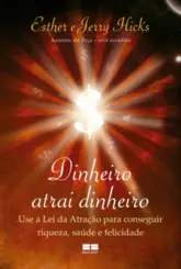 Dinheiro atrai Dinheiro