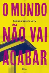 O Mundo não vai Acabar