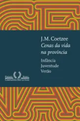 Cenas da Vida na Província: Infância, Juventude, Verão