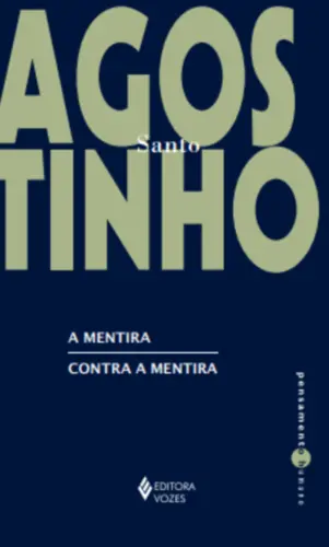 A Mentira / Contra a Mentira