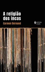 A Religião dos Incas