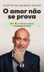 O Amor não se Prova