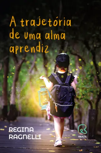 A Trajetória de uma Alma Aprendiz