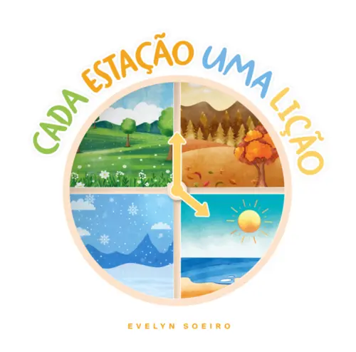 Cada Estação uma Lição