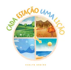 Cada Estação uma Lição