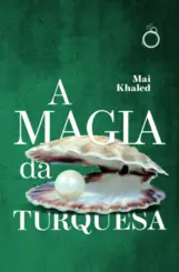 A Magia da Turquesa