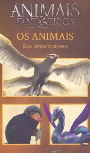 Animais Fantásticos e Onde Habitam Guia Cinematográfico