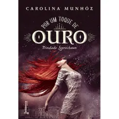 Por um Toque de Ouro