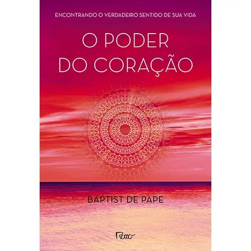 O Poder do Coração