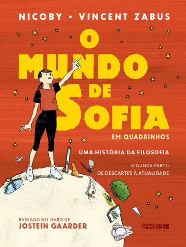 O Mundo de Sofia em Quadrinhos Vol 2: Uma História da Filosofia
