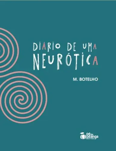 Diário de uma Neurótica