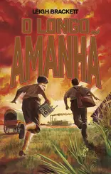 O Longo Amanhã