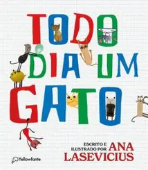 Todo dia um Gato