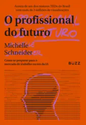 O Profissional do Futuro: Como se Preparar para o Mercado de Trabalho na Era da IA