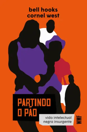 Partindo o Pão: Vida Intelectual Negra Insurgente