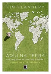 Aqui na Terra: Uma História Natural do Planeta