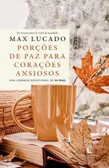 Porções de Paz para Corações Ansiosos