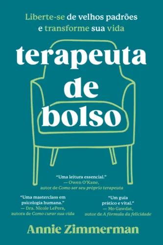 Terapeuta de Bolso: Liberte-se de Velhos Padrões e Transforme sua vida