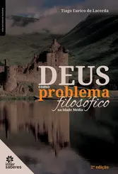 Deus como problema filosófico na Idade Média
