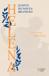 Helena: O Eterno Feminino