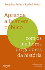 Aprenda a Falar em Público: Com os Melhores Pregadores da História