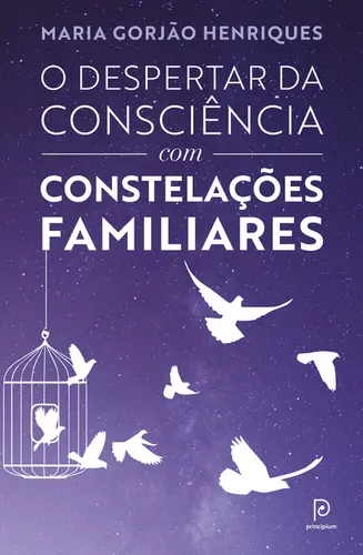 O Despertar da Consciência com Constelações Familiares