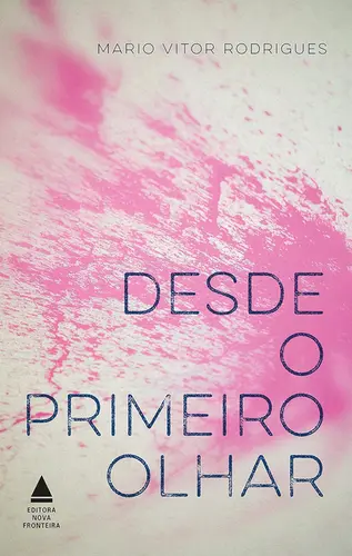 Desde o primeiro olhar