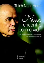 Nosso Encontro com a Vida