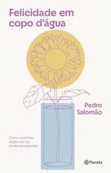 Felicidade em Copo Dágua
