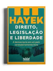 Direito, legislação e liberdade Vol III