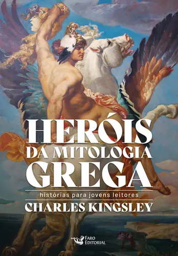 Heróis da Mitologia Grega: Histórias para Jovens Leitores