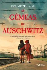 As Gêmeas de Auschwitz