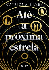 Até a próxima estrela