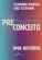 Preconceito: Uma História