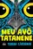 Meu avó Tatanene