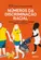 Números da Discriminação Racial: Desenvolvimento Humano, Equidade e Políticas Públicas