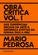 Obra Crítica Vol 1: Das tendências sociais da arte à natureza afetiva da forma (1927 a 1951)