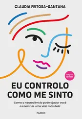 Eu controlo como me sinto