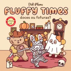 Doces ou Fofuras? Livro de colorir Fluffy Times Livro 4