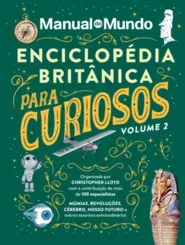 Enciclopédia Britânica para Curiosos Vol 2