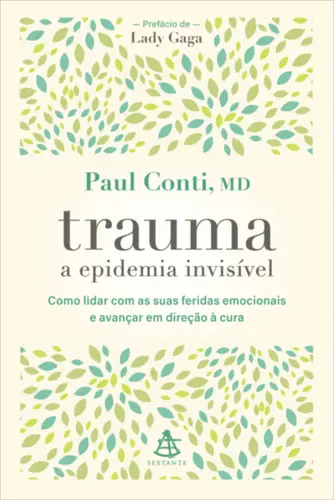 Trauma: A Epidemia Invisivel
