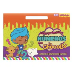 Meus Primeiros Números com Chocolix: Aprenda os Números com Diversão!