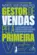 Gestor de Vendas pela Primeira Vez