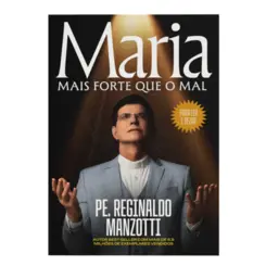 Maria, Mais Forte que o Mal