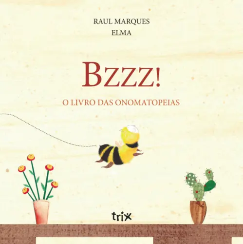 Bzzz! O Livro das Onomatopeias