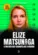 Elize Matsunaga: A Mulher que Esquartejou o Marido (Edição Revista e Ampliada)