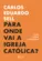 Para Onde vai a Igreja Católica? Uma Análise Sociológica