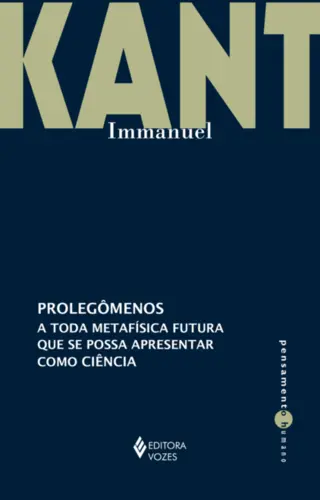 Prolegômenos a toda Metafísica Futura que se Possa Apresentar como Ciência