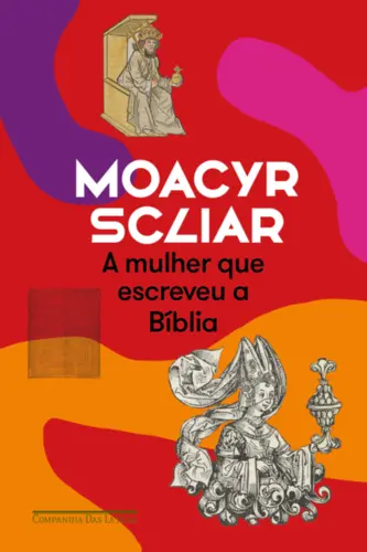 A Mulher que Escreveu a Bíblia (Nova Edição)